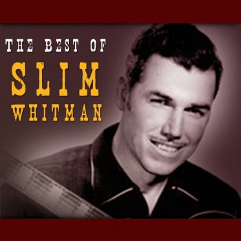 Slim Whitman Song of the Waterwheel