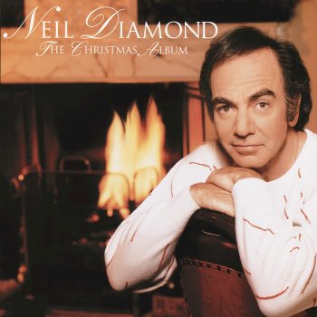 Neil Diamond You Make It Feel Like Christmas