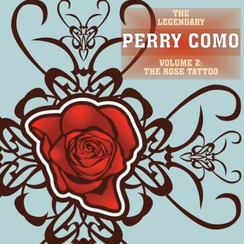 Perry Como You'll Always Be My Lifetime Sweetheart