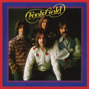 Fool's Gold The Way Love Grows