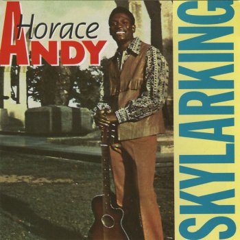 Horace Andy Don't Cry Little Girl