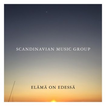 Scandinavian Music Group Elämä on edessä