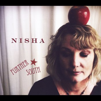 Nisha Further South