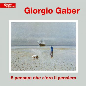 Giorgio Gaber Sogno in due tempi