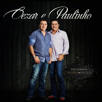 Cezar & Paulinho Coração Marcado (Coração Machucado)