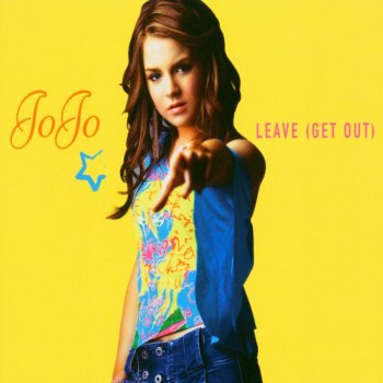 Jojo Leave (Get Out) (Dance Mix)