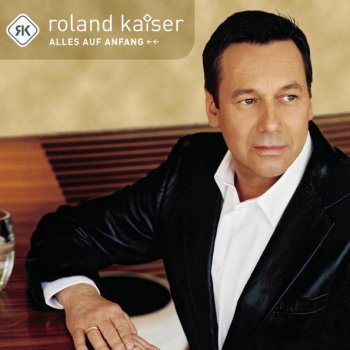 Roland Kaiser Ich geh' mit dir wohin du willst