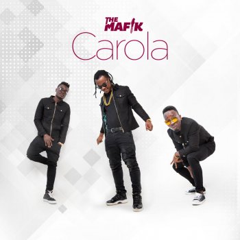 The Mafik Carola