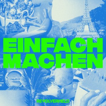 Revolverheld Einfach Machen