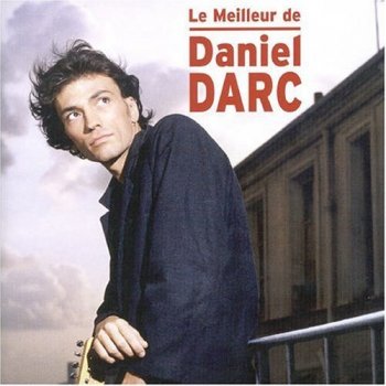 Daniel Darc Je suis déjà parti