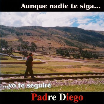 Padre Diego Se Hace Nuevo el Amor