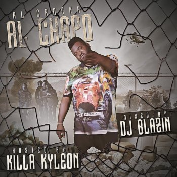 Исполнитель Alcrocka, альбом Al-Crocka Al-Chapo
