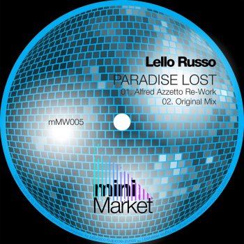 Lello Russo Paradise Lost - Original Mix