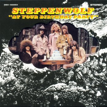 Steppenwolf It's Never Too Late