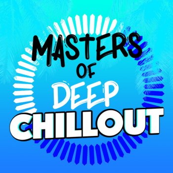 Deep Chillout Music Masters Cafe Couture