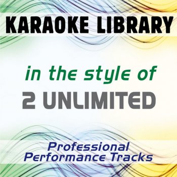 Karaoke Library Twilight Zone (Full Vocal Version) [In the Style of 2 Unlimited]