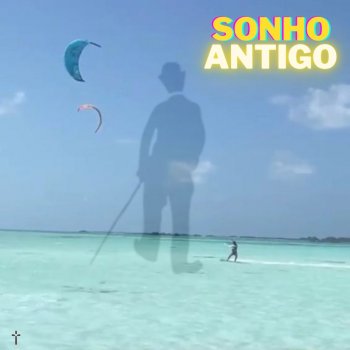 Xande Sonho Antigo