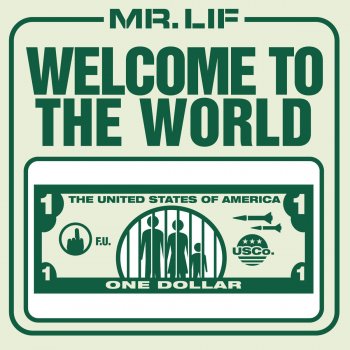 Mr. Lif Welcome to the World (Instrumental)