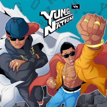 YUNG NATION Enter and Iwork