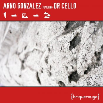Arno Gonzalez 123 (feat. Dr Cello)
