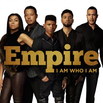 Empire Cast feat. Jussie Smollett I Am Who I Am