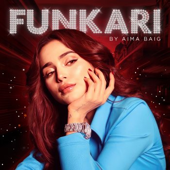 Aima Baig Funkari