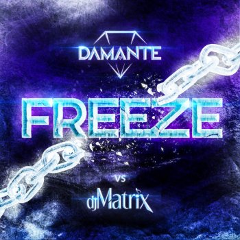 Исполнитель DJ Matrix, альбом Freeze - Single