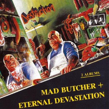 Destruction Mad Butcher