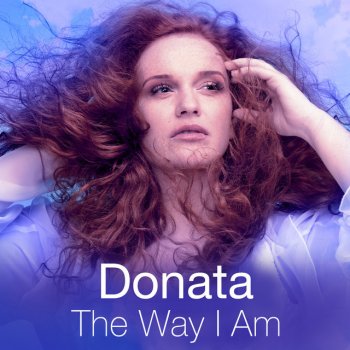 Donata feat. Ylva & Linda The Way I Am