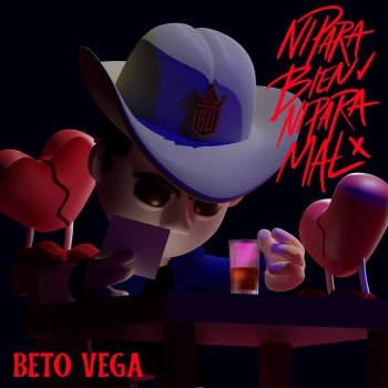 Beto Vega Ni Para Bien Ni Para Mal