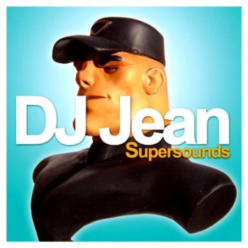 DJ Jean Supersounds (E-Craig Mix)