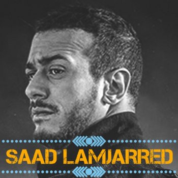 Saad Lamjarred Chemaa