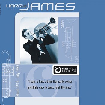 Harry James Wrap Your Troubles In Dreams