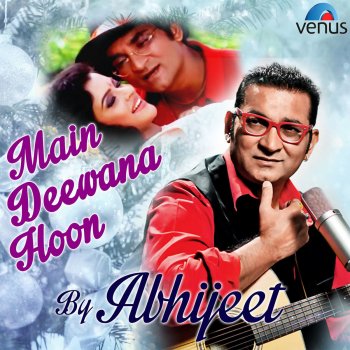 Abhijeet Main Deewana Hua