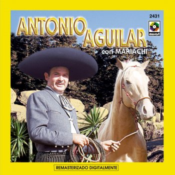 Antonio Aguilar El Navegante