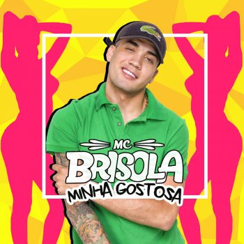 MC Brisola Minha Gostosa