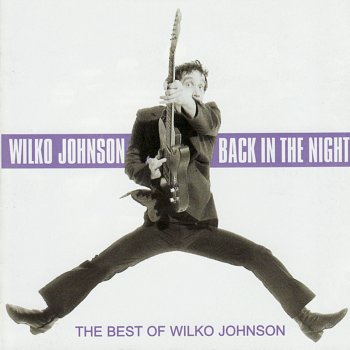 Wilko Johnson Roxette (Live)