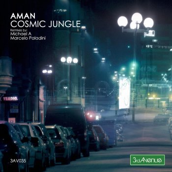 Aman Anand Cosmic Jungle (Marcelo Paladini Remix)