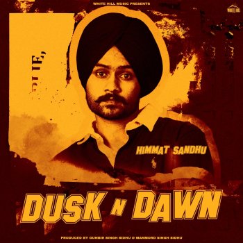 Исполнитель Himmat Sandhu, альбом Dusk N Dawn - EP