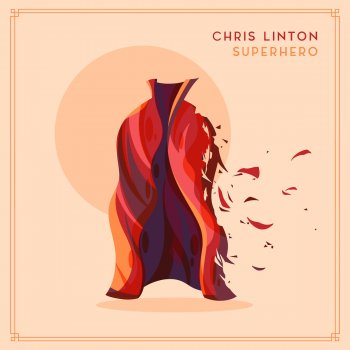 Chris Linton Superhero [New Light EP]