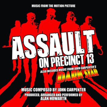 Alan Howarth Assault On Precinct 13 (Main Title)