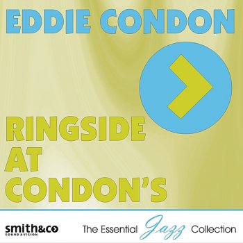 Eddie Condon Sweet Georgia Brown