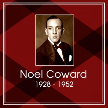 Noël Coward Lover Of My Dreams