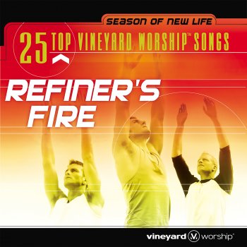 Vineyard Worship Refiner's Fire (Live)