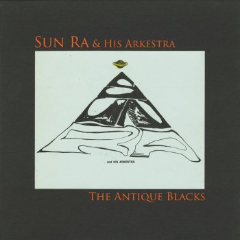 Sun Ra The Ridiculous "I" and the Cosmos Me