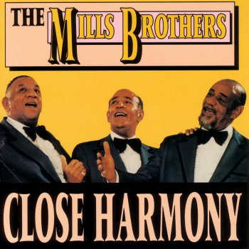 The Mills Brothers Some of These Days