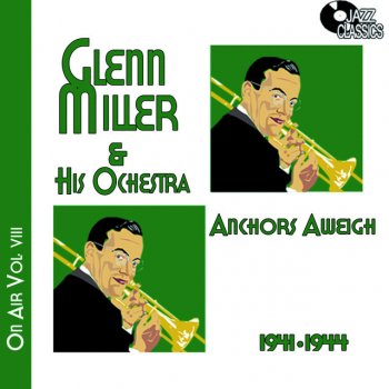 Glenn Miller Limehouse Blues