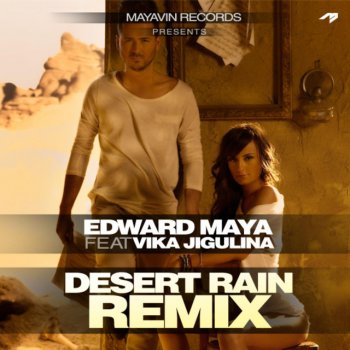 Edward Maya Desert Rain ( Official Remix ) [feat. Vika Jigulina]