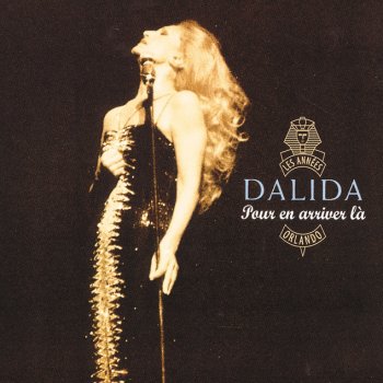 Dalida Parce Que Je Ne T'Aime Plus