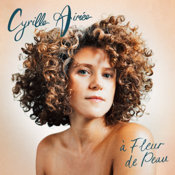 Cyrille Aimée Back to You